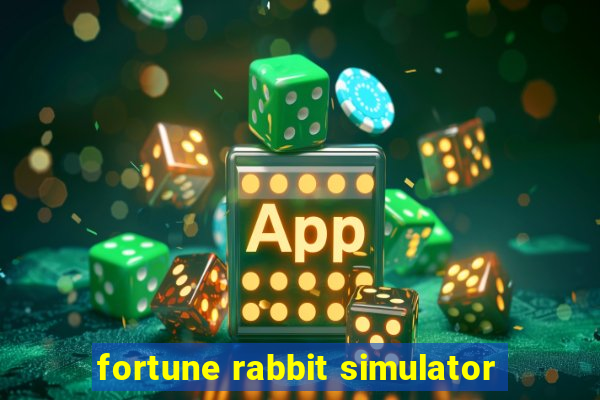 fortune rabbit simulator